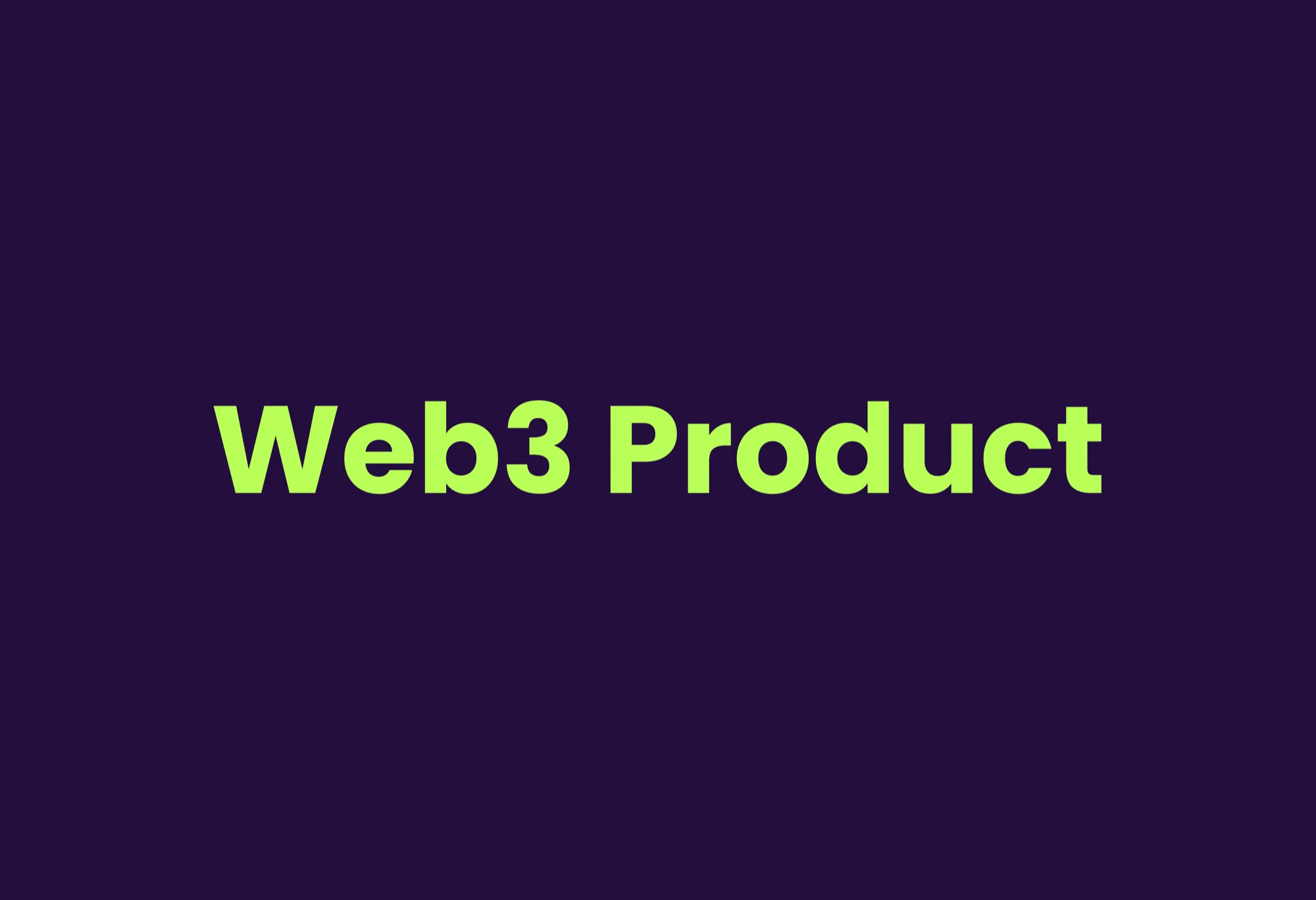 Web3 product — cover